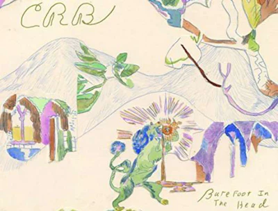 Album artwork for the Chris Robinson Brotherhood’s “Barefoot in the Head”