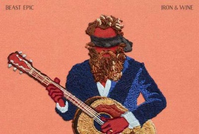 Album cover art for Iron & Wine’s “Beast Epic”