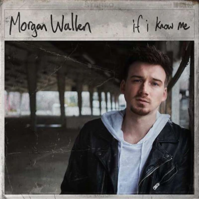 The cover of Morgan Wallen’s “If I Know Me.”
