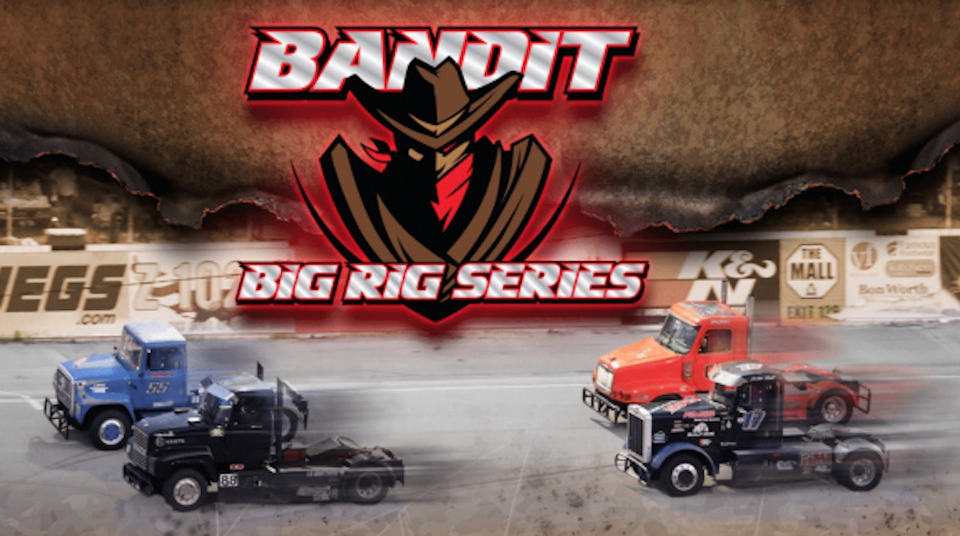 Bandit Big Rig Series releases this year's racing schedule Truckers News