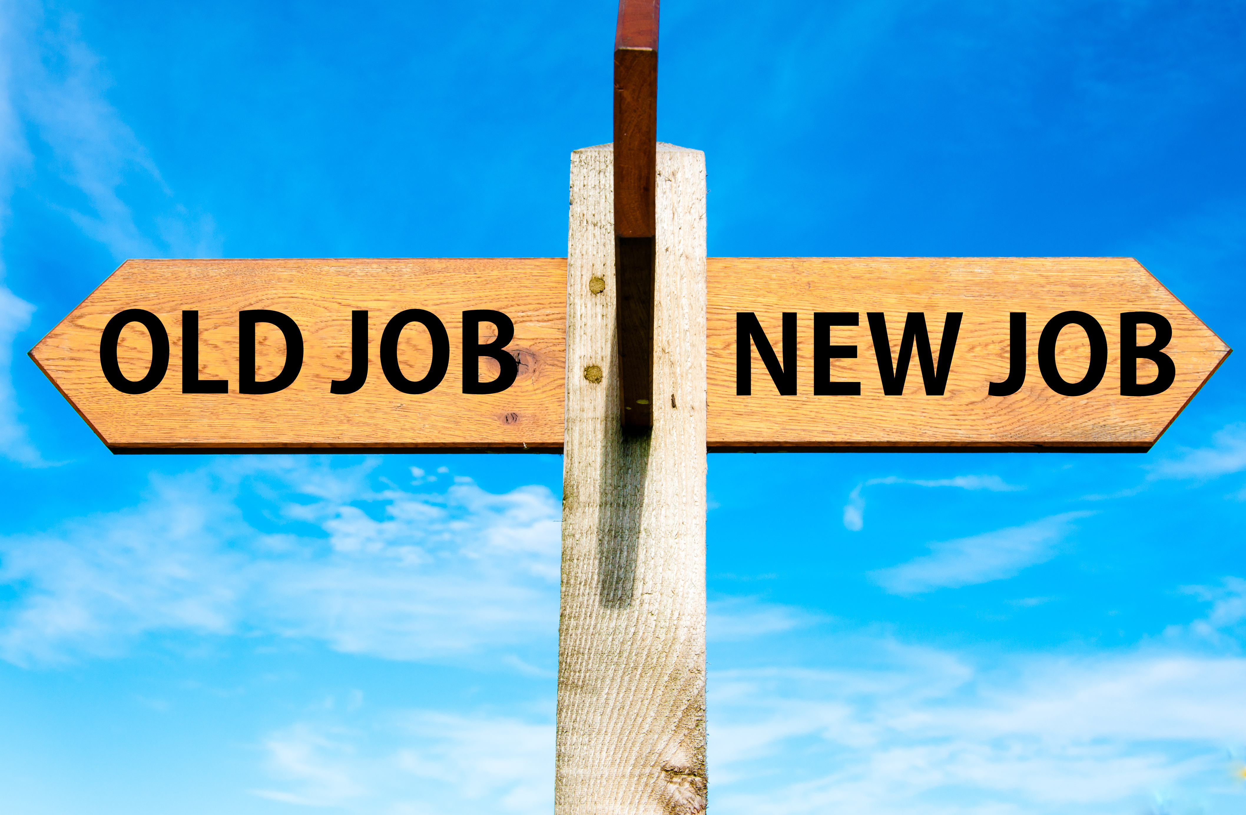 Old Job' and 'New Job' on signpost